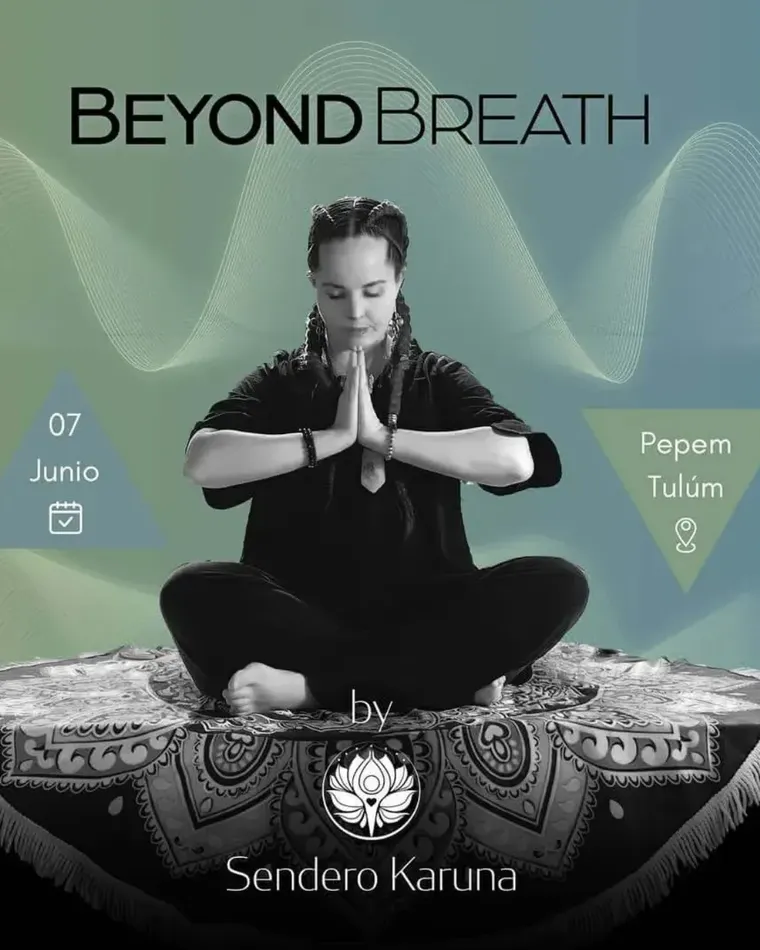 Beyond Breath retreat flyer at Pepem, Tulum, Mexico