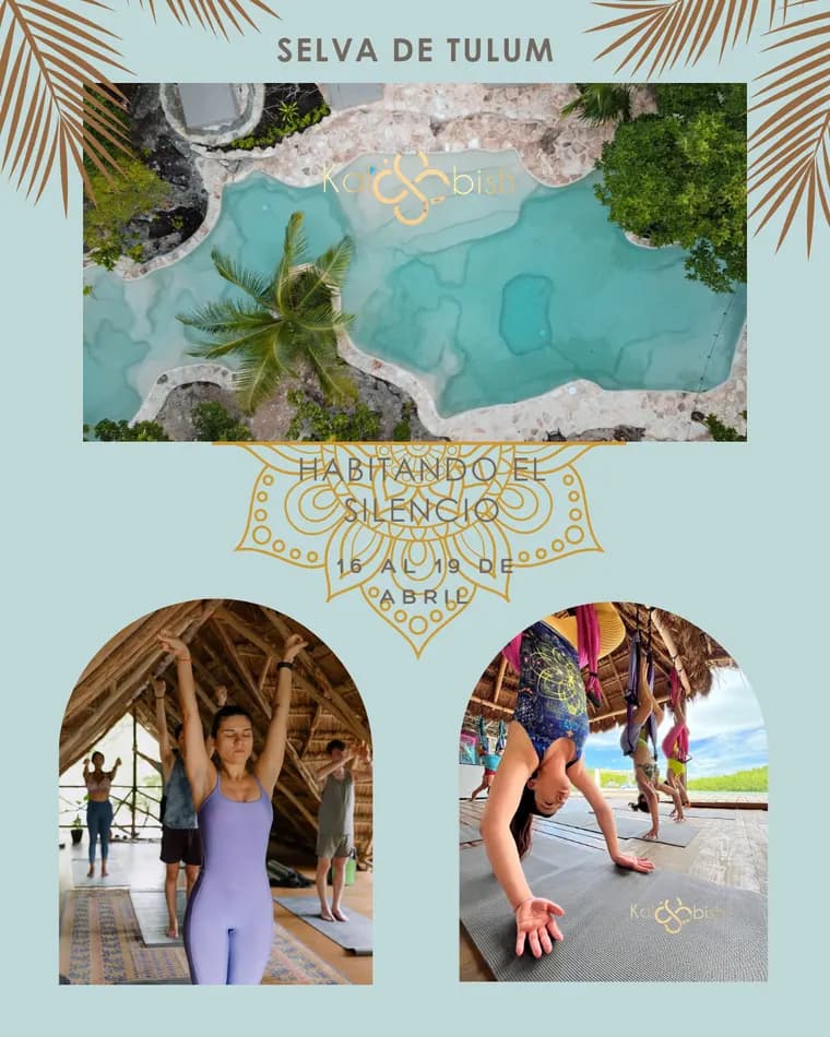 Habitando el Silencio retreat flyer at Pepem, Tulum, Mexico