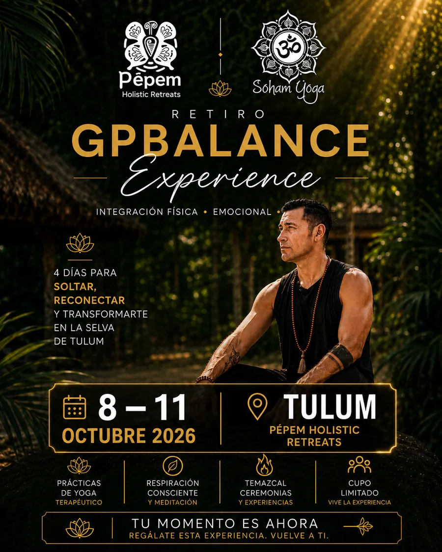 GPBalance Experience retreat flyer at Pepem, Tulum — October 8–11, 2026