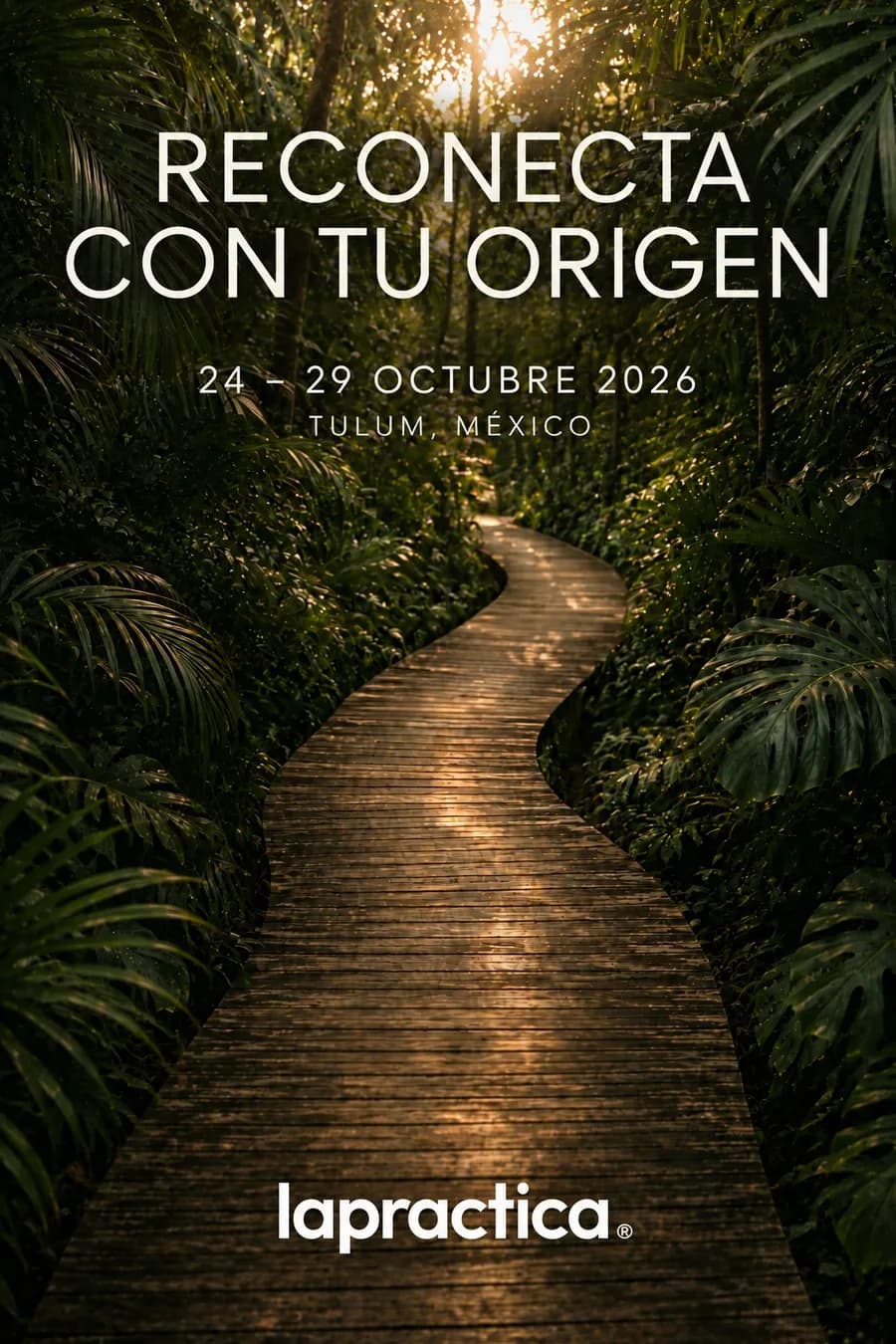 Flyer del retiro Reconecta con tu Origen en Pepem, Tulum — 24–29 de octubre de 2026