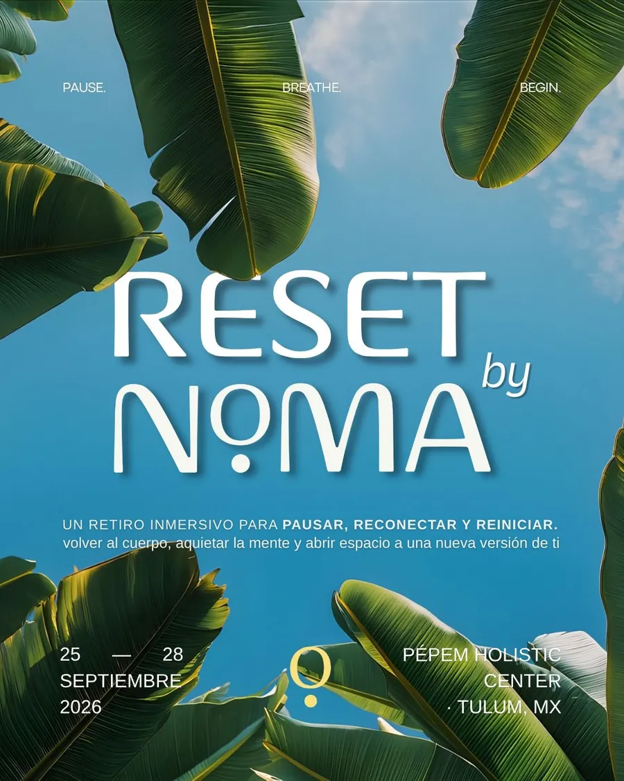 Reset by NŌMA retreat flyer at Pepem, Tulum — September 25–28, 2026